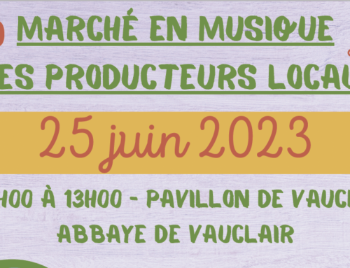 L’abbaye de Vauclair organise son première édition d’un marché en musique le 25 juin de 9h à 13h!
